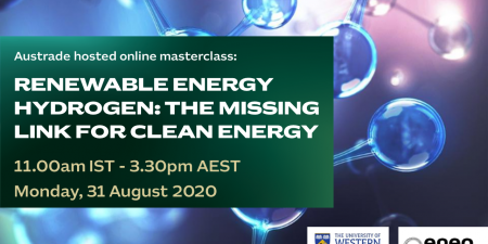 FEnEx CRC Director participates in Austrade’s Masterclass-Renewable Energy: Hydrogen-the missing link for clean energy